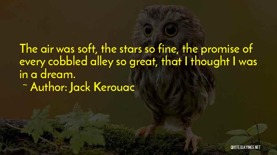 Alley Quotes By Jack Kerouac