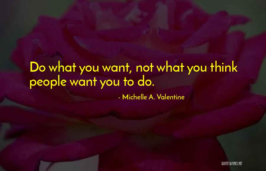 Alleyns School Quotes By Michelle A. Valentine Alleyns School Quotes By Michelle A. Valentine