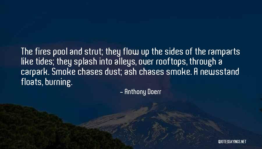 Alleys On Ash Quotes By Anthony Doerr Alleys On Ash Quotes By Anthony Doerr