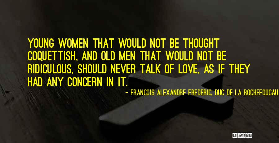 Alleys Pizza Quotes By Francois Alexandre Frederic, Duc De La Rochefoucauld-Liancourt Alleys Pizza Quotes By Francois Alexandre Frederic, Duc De La Rochefoucauld-Liancourt