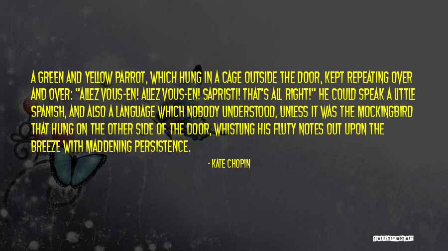 Allez Allez Quotes By Kate Chopin Allez Allez Quotes By Kate Chopin