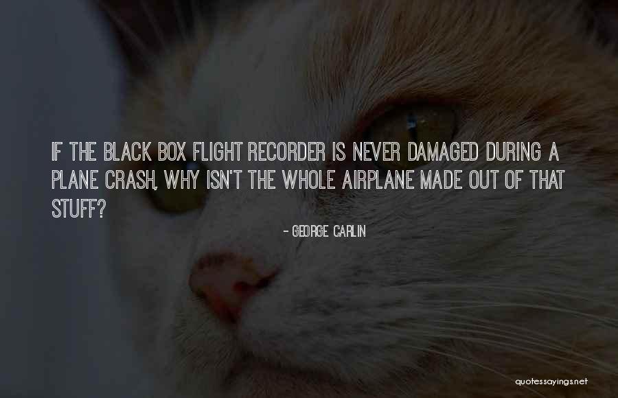Allgaier Gambit Quotes By George Carlin Allgaier Gambit Quotes By George Carlin