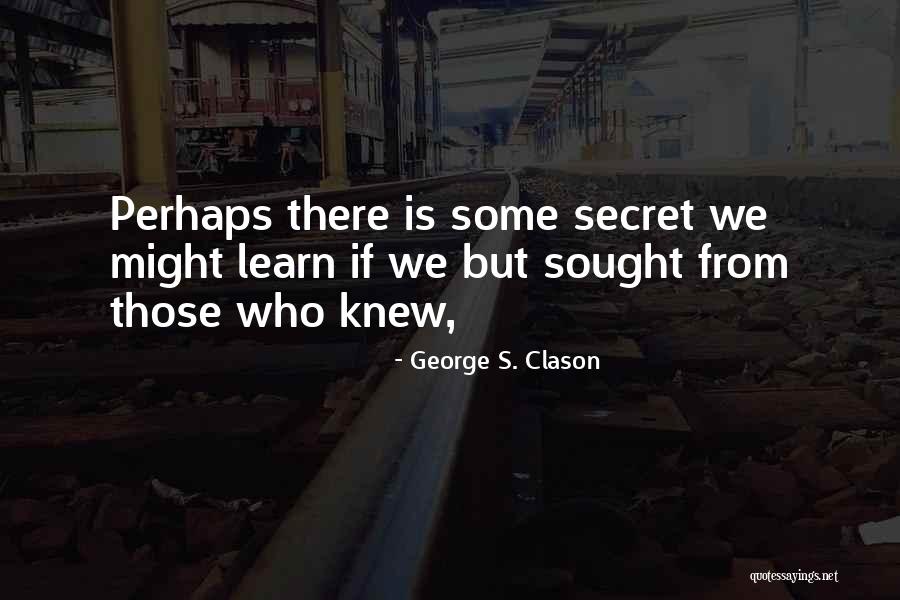 Allgaier Kirchzarten Quotes By George S. Clason Allgaier Kirchzarten Quotes By George S. Clason