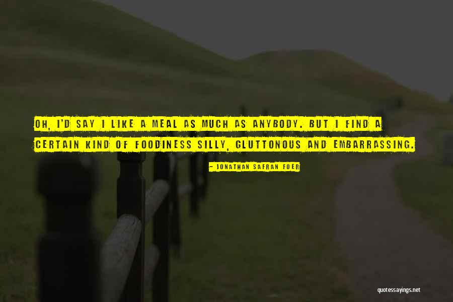 Allgaier Springfield Quotes By Jonathan Safran Foer Allgaier Springfield Quotes By Jonathan Safran Foer