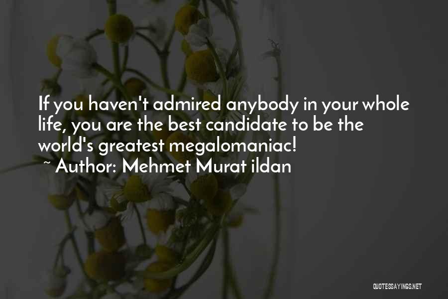 Alliance Urology Quotes By Mehmet Murat Ildan