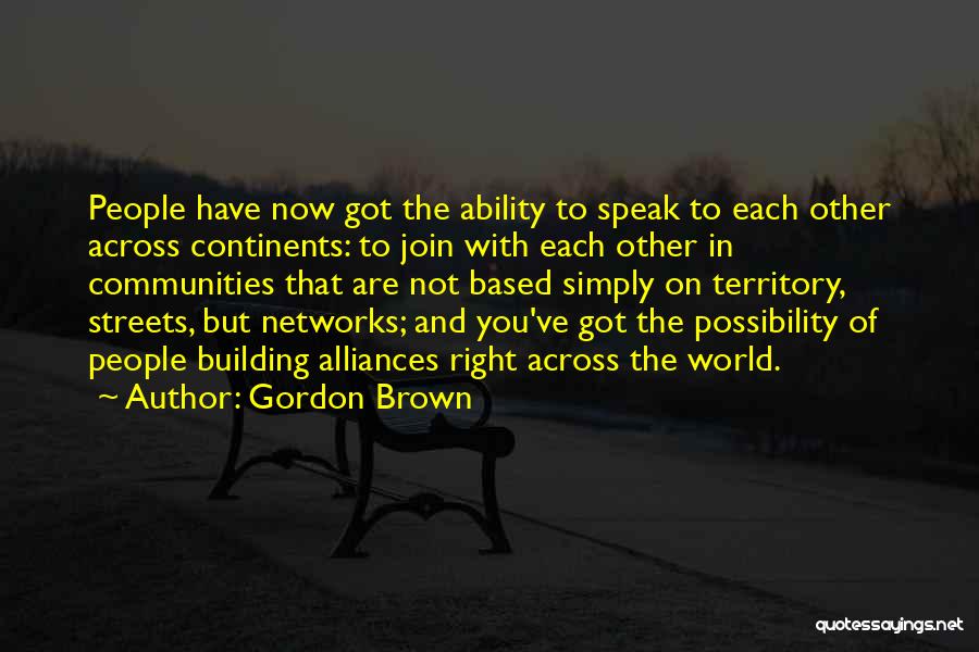 Alliances Quotes By Gordon Brown