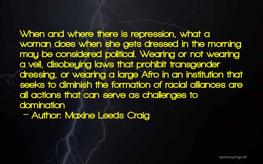 Alliances Quotes By Maxine Leeds Craig