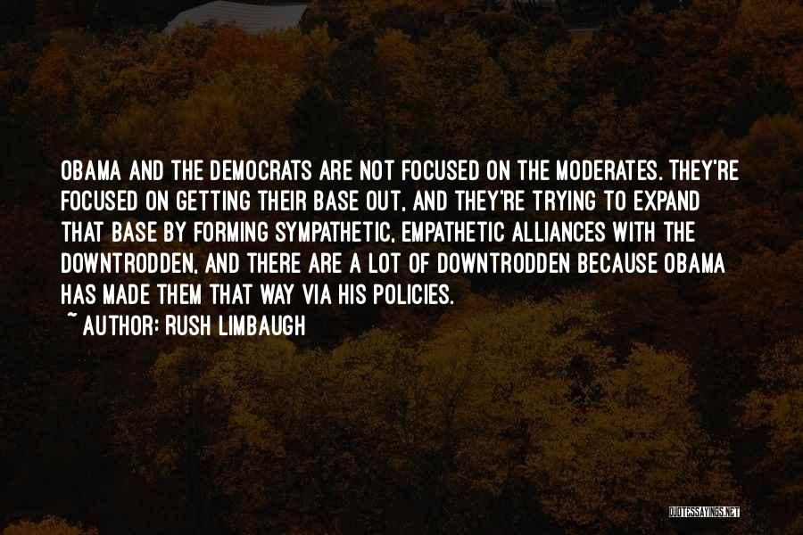 Alliances Quotes By Rush Limbaugh