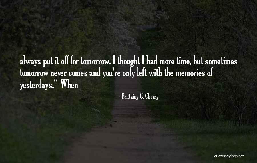 Alliating Quotes By Brittainy C. Cherry Alliating Quotes By Brittainy C. Cherry
