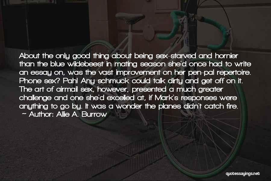 Allie A. Burrow Quotes 744006