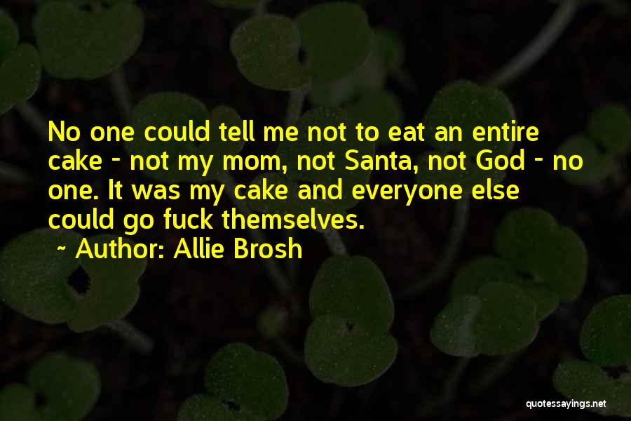 Allie Brosh Quotes 1274003