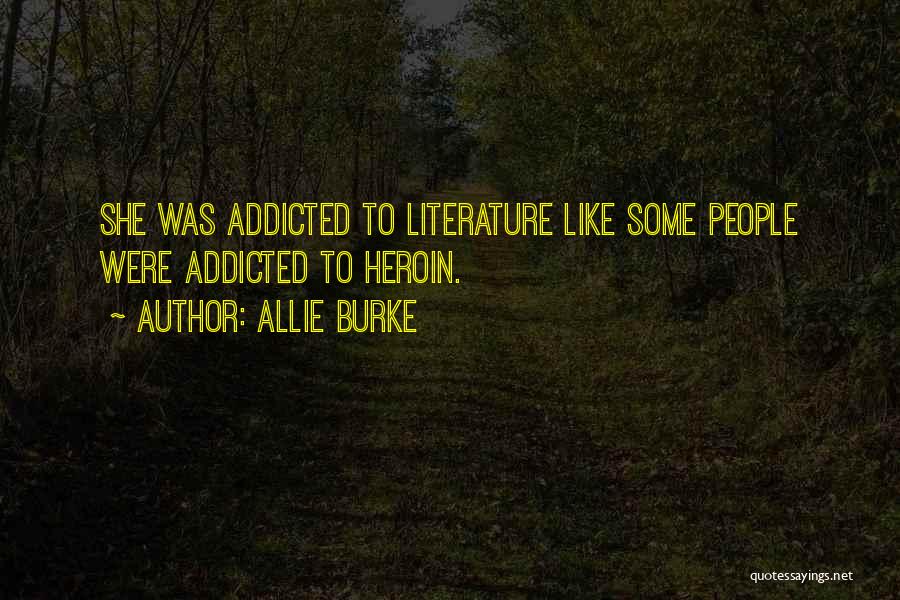 Allie Burke Quotes 1097936