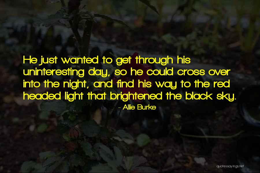 Allie Burke Quotes 1335286 Allie Burke Quotes 1335286