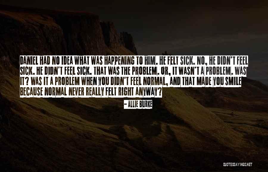 Allie Burke Quotes 1691465 Allie Burke Quotes 1691465