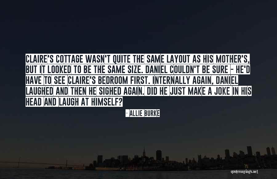 Allie Burke Quotes 1836087