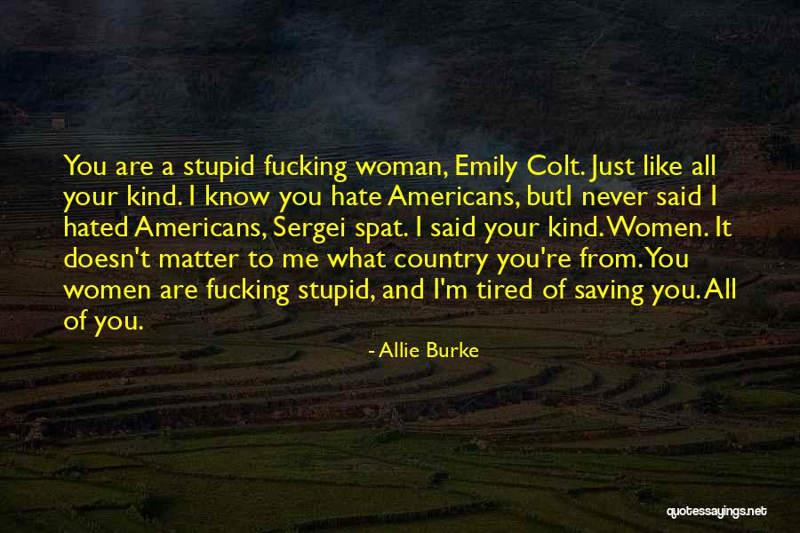 Allie Burke Quotes 2018494 Allie Burke Quotes 2018494
