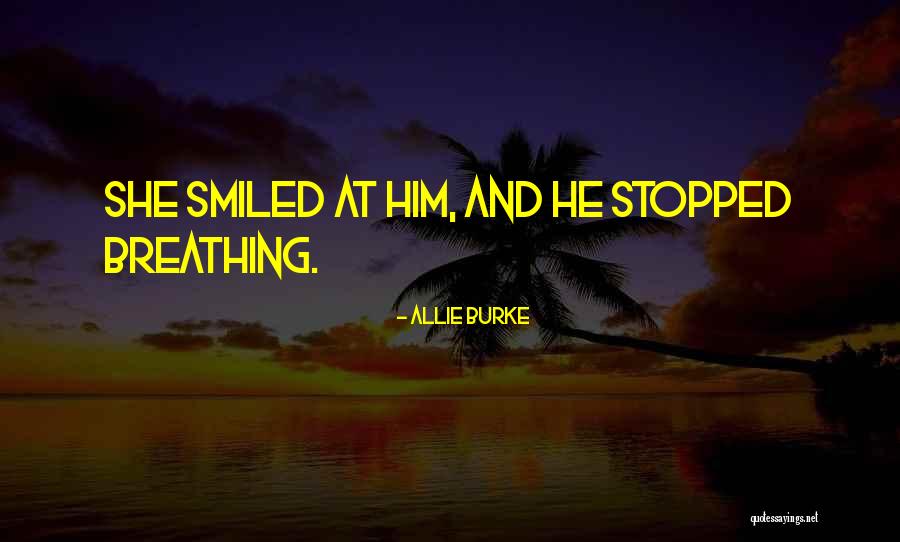 Allie Burke Quotes 2053258 Allie Burke Quotes 2053258