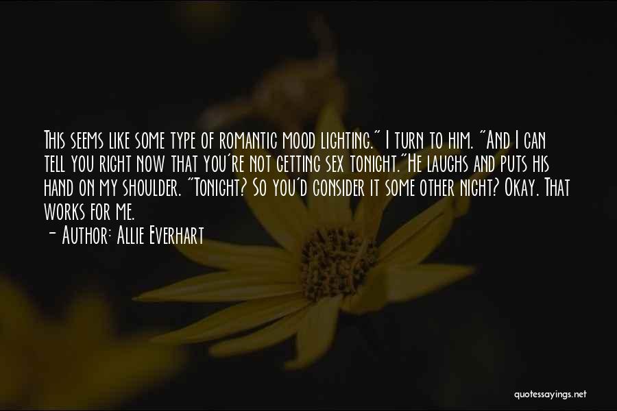 Allie Everhart Quotes 1047480