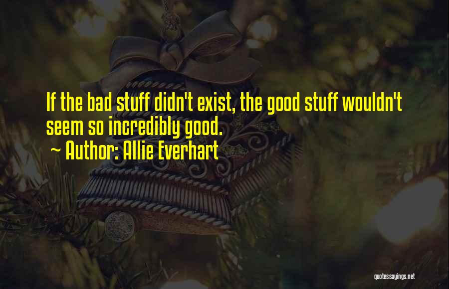 Allie Everhart Quotes 393091