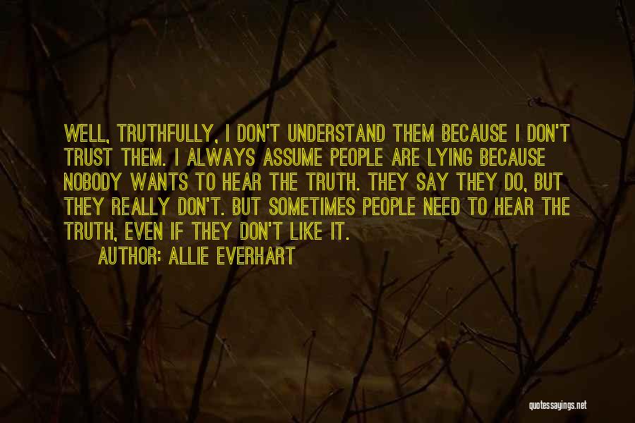Allie Everhart Quotes 874907