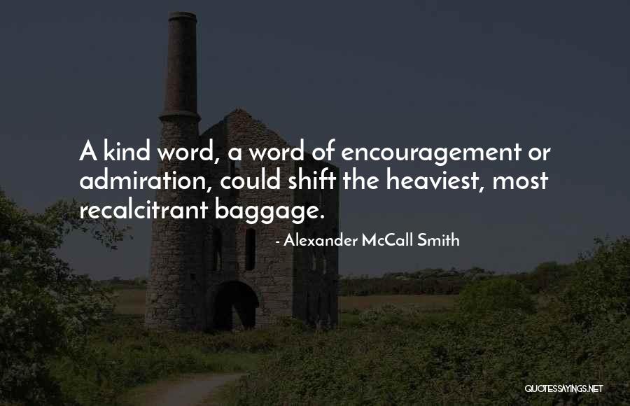Allievi Quotes By Alexander McCall Smith Allievi Quotes By Alexander McCall Smith