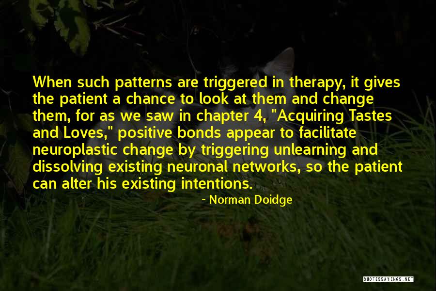 Alligator Man Quotes By Norman Doidge Alligator Man Quotes By Norman Doidge