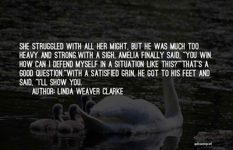 Alligators Quotes By Linda Weaver Clarke