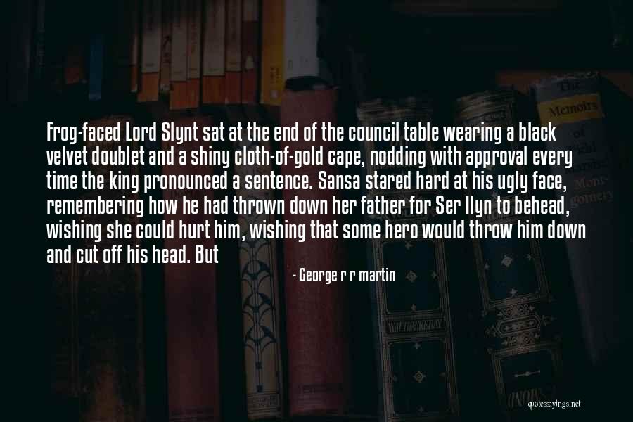 Alline Bullock Quotes By George R R Martin Alline Bullock Quotes By George R R Martin