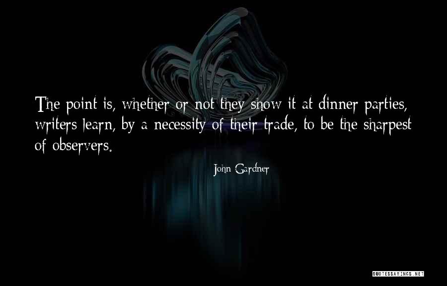 Allingham Campground Quotes By John Gardner Allingham Campground Quotes By John Gardner