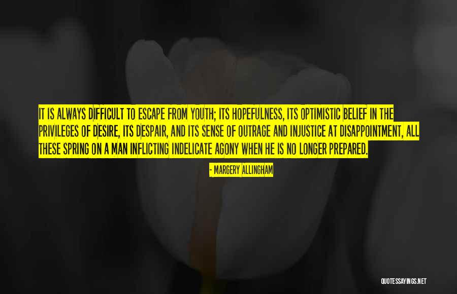 Allingham Margery Quotes By Margery Allingham Allingham Margery Quotes By Margery Allingham