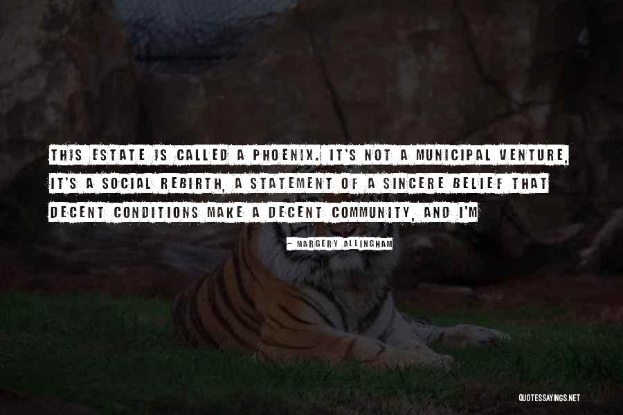 Allingham Margery Quotes By Margery Allingham Allingham Margery Quotes By Margery Allingham
