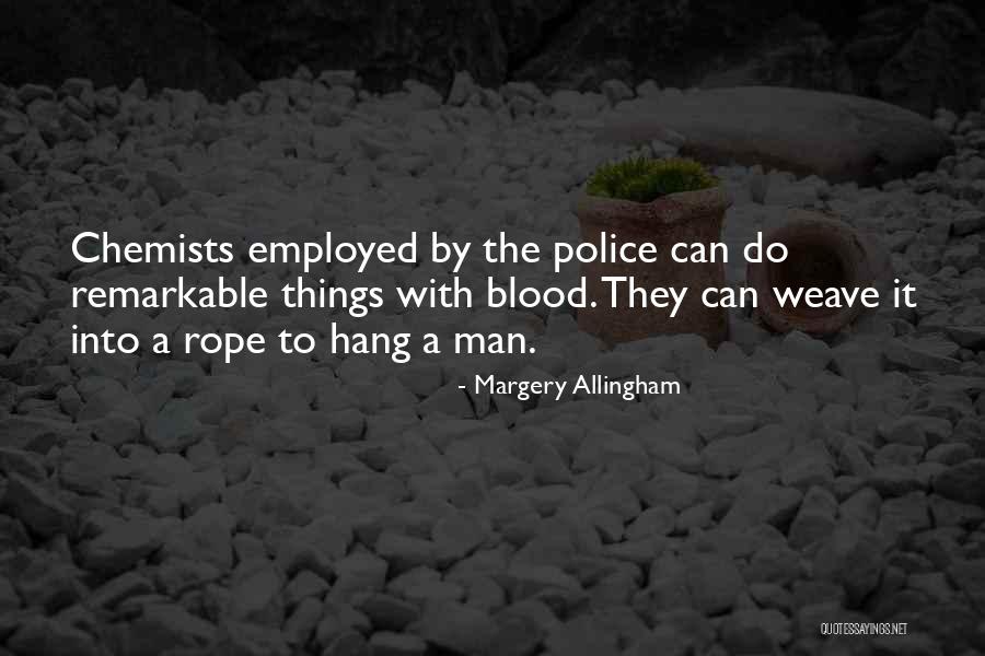 Allingham Margery Quotes By Margery Allingham Allingham Margery Quotes By Margery Allingham