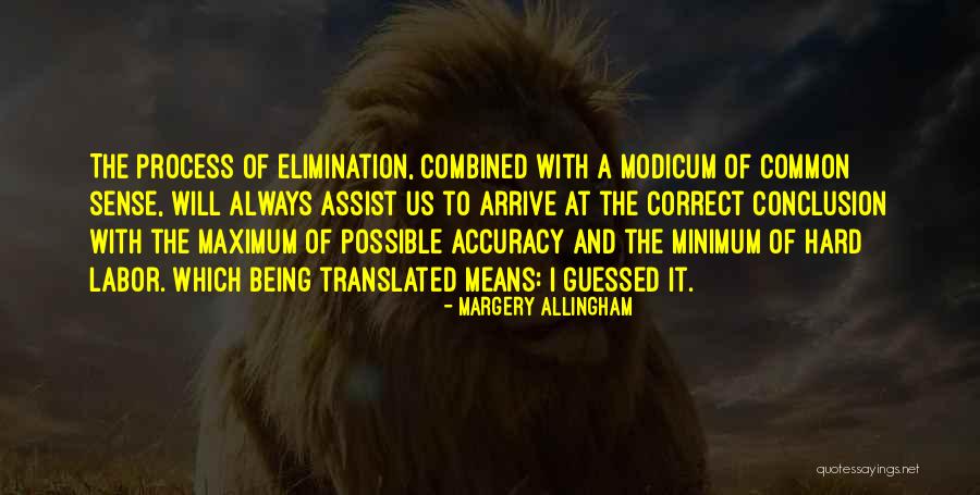 Allingham Margery Quotes By Margery Allingham Allingham Margery Quotes By Margery Allingham
