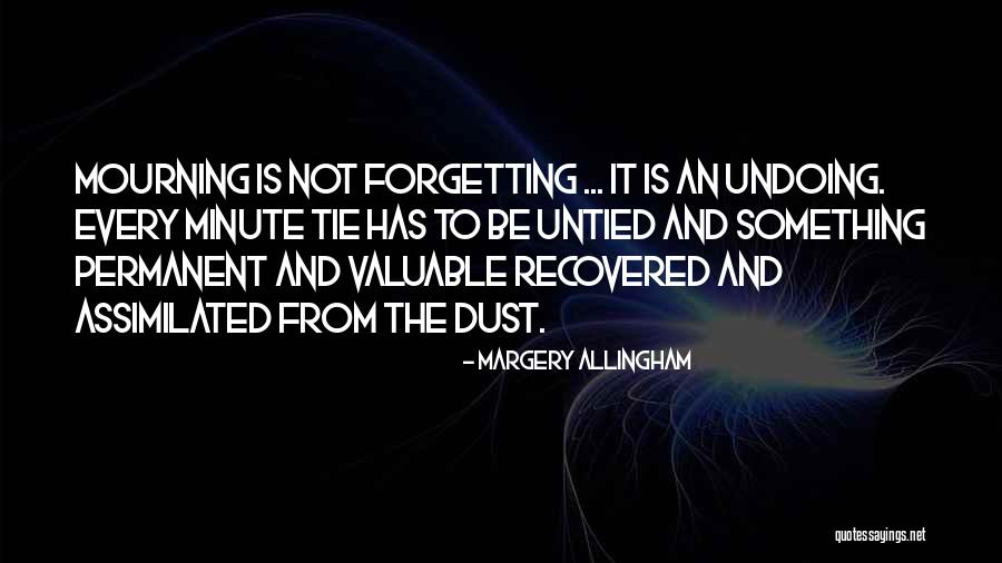 Allingham Margery Quotes By Margery Allingham Allingham Margery Quotes By Margery Allingham