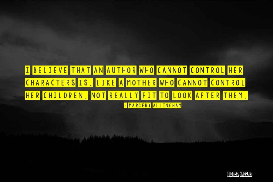 Allingham Margery Quotes By Margery Allingham Allingham Margery Quotes By Margery Allingham