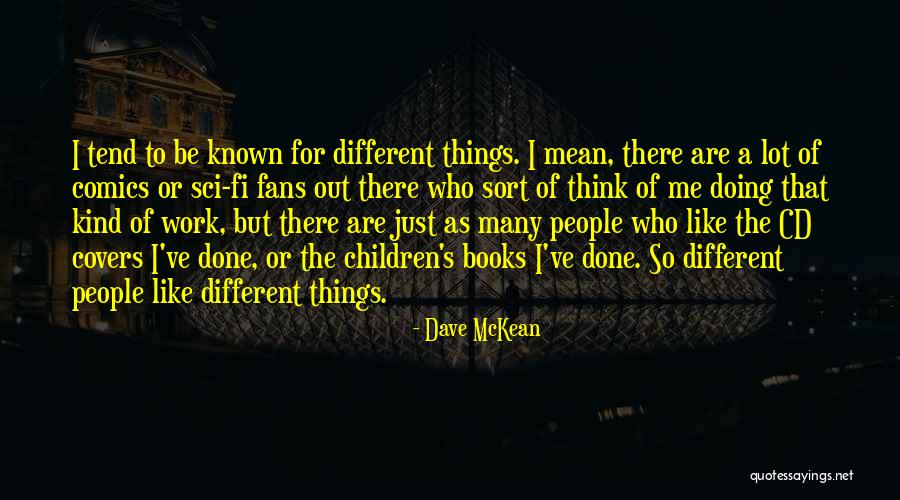 Alliservis Quotes By Dave McKean
