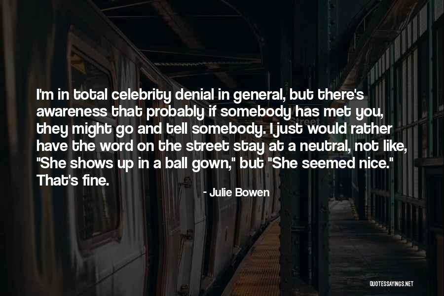 Allishia Boe Quotes By Julie Bowen Allishia Boe Quotes By Julie Bowen