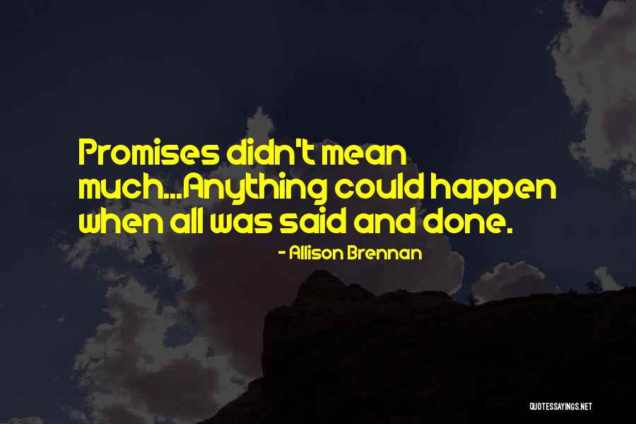 Allison Brennan Quotes 1260585