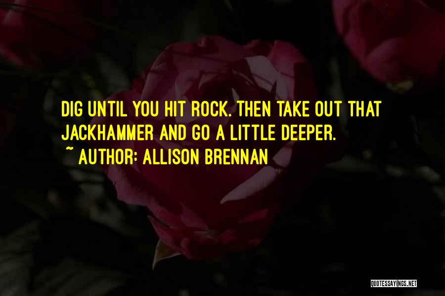Allison Brennan Quotes 693701