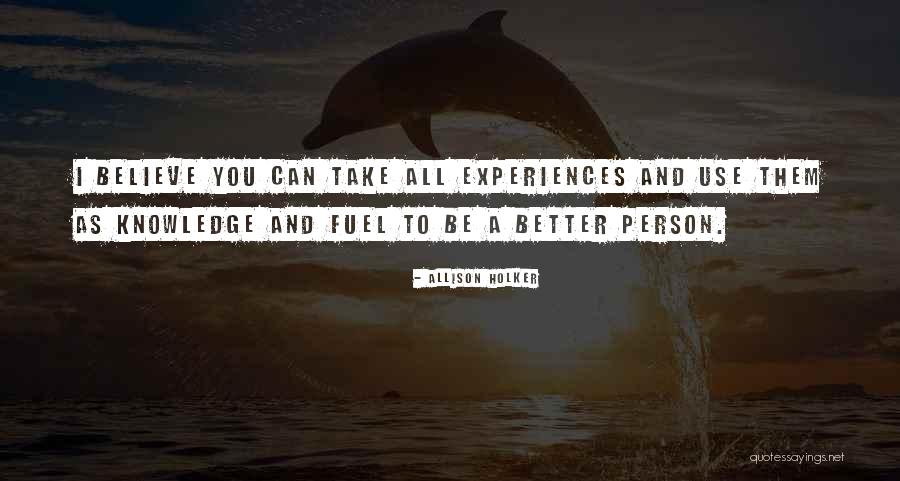 Allison Holker Quotes 259118 Allison Holker Quotes 259118