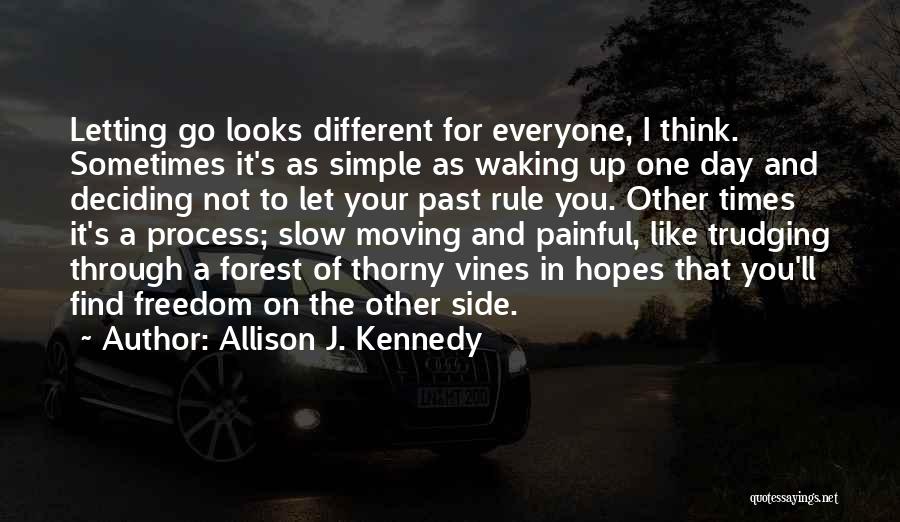Allison J. Kennedy Quotes 1158641
