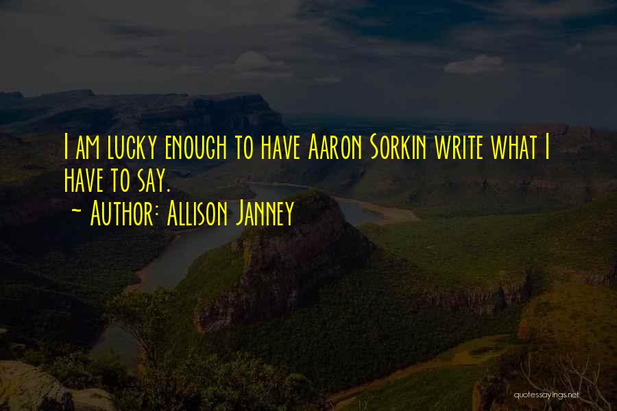 Allison Janney Quotes 1507895