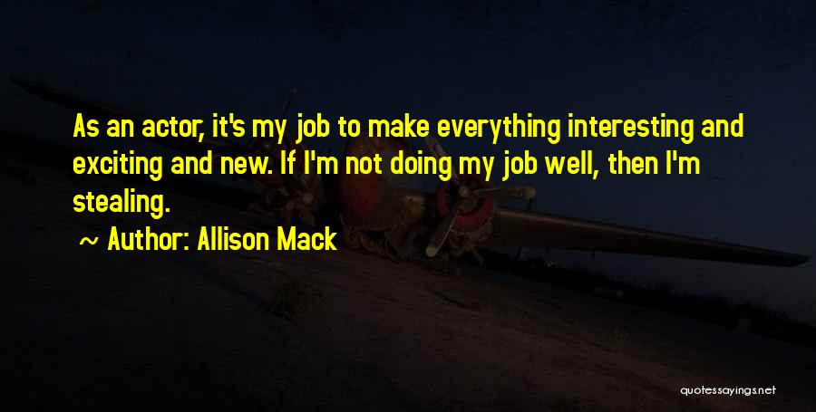 Allison Mack Quotes 213795