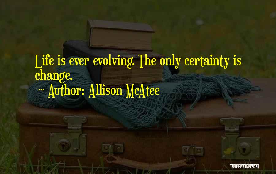 Allison McAtee Quotes 1975371
