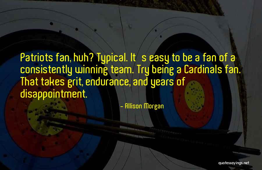 Allison Morgan Quotes 347382 Allison Morgan Quotes 347382