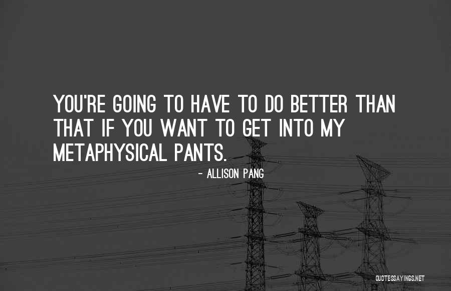 Allison Pang Quotes 1854750 Allison Pang Quotes 1854750