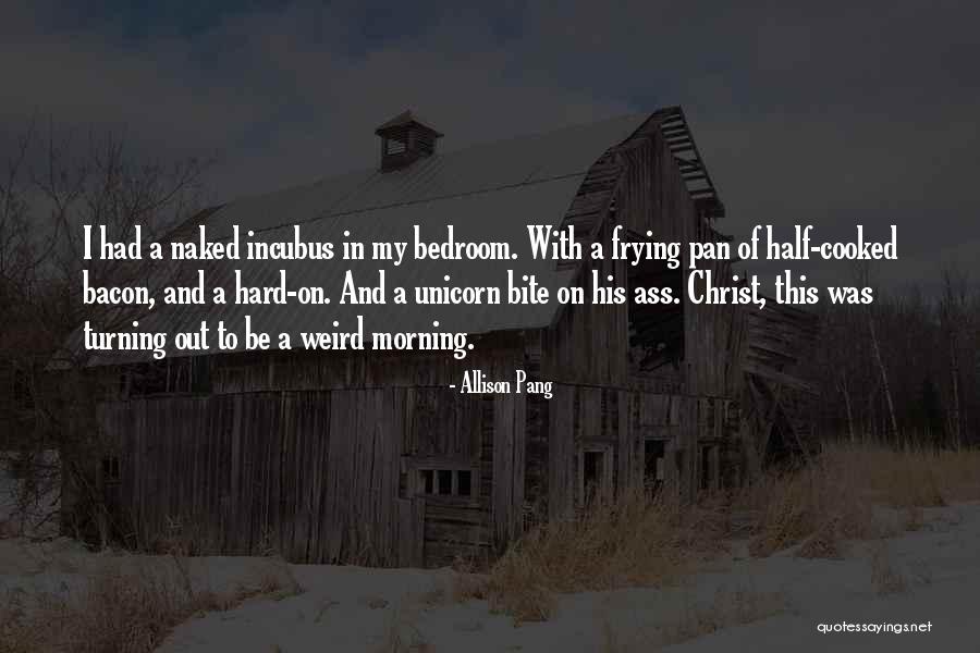 Allison Pang Quotes 284096 Allison Pang Quotes 284096