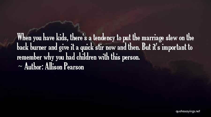 Allison Pearson Quotes 352540