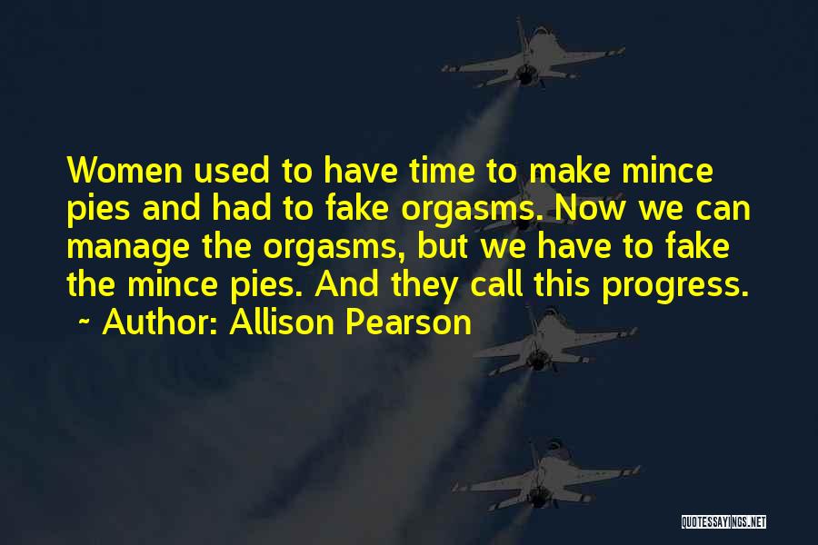 Allison Pearson Quotes 548273
