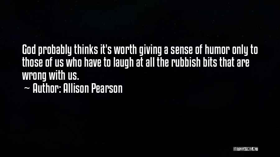 Allison Pearson Quotes 649396